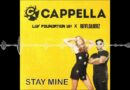 Cappella – Stay Mine (new single 2025)
